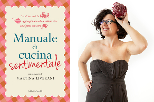 Manuale di cucina sentimentale, appuntamenti con Martina Liverani